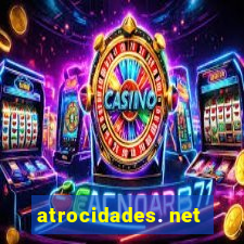 atrocidades. net